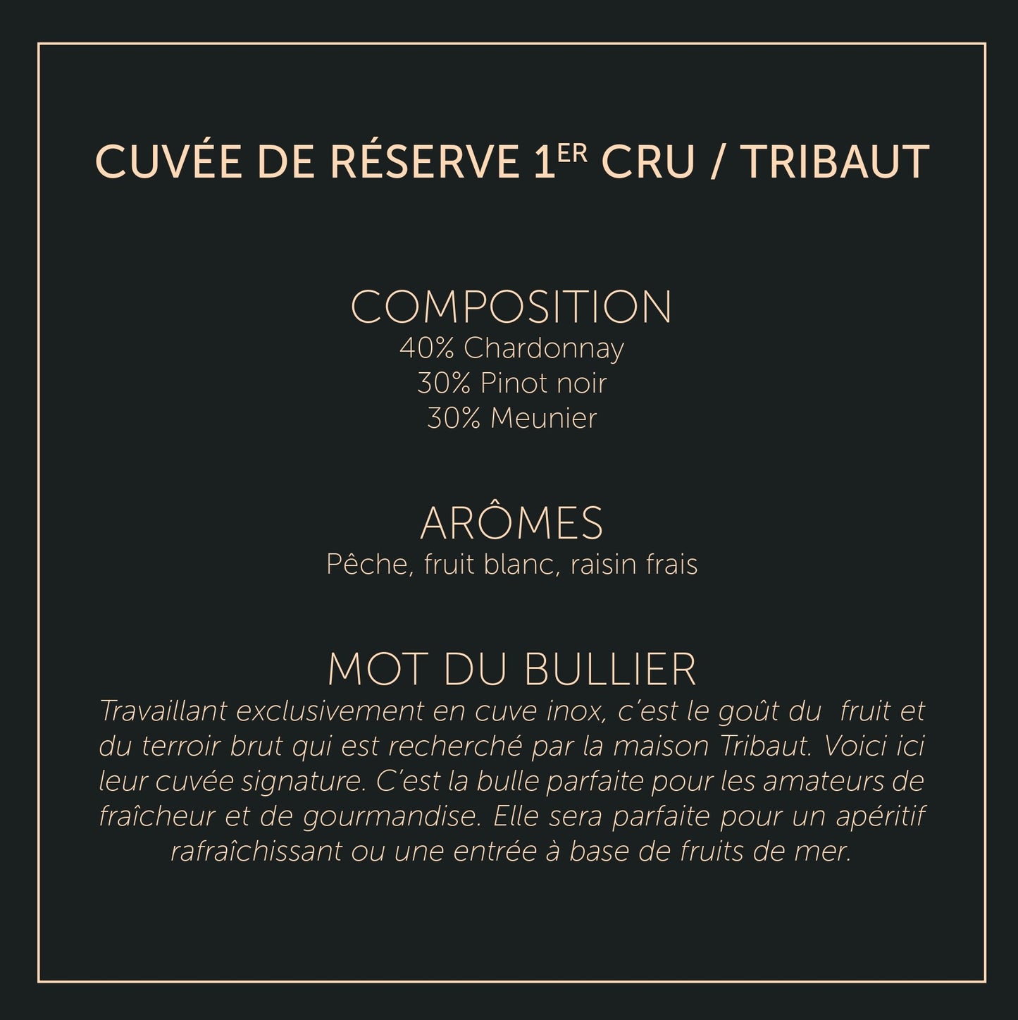 Cuvée de Réserve 1er Cru - Tribaut - Brut