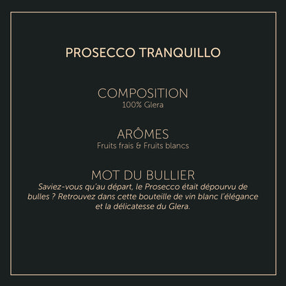Prosecco Tranquillo